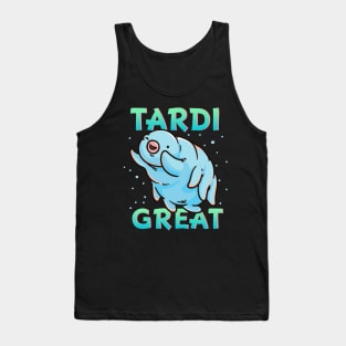 Water Bear Tardigrade Tardi Great Tank Top